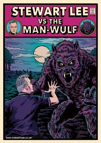 Stewart Lee vs The Man-Wulf movie poster - Entertainment content