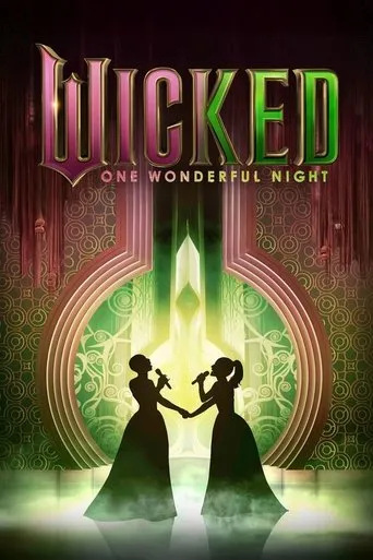 Wicked: One Wonderful Night movie poster - Entertainment content