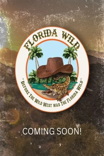 Florida Wild movie poster - Entertainment content