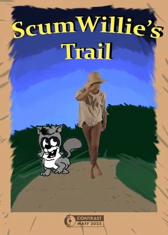 ScumWillie's Trail movie poster - Entertainment content
