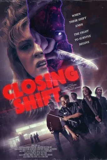 Closing Shift movie poster - Entertainment content