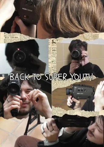Back To Super Youth movie poster - Entertainment content