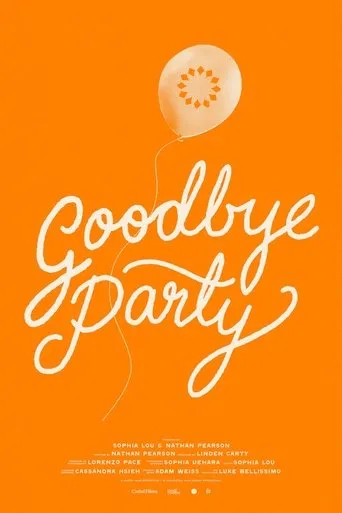 Goodbye Party movie poster - Entertainment content