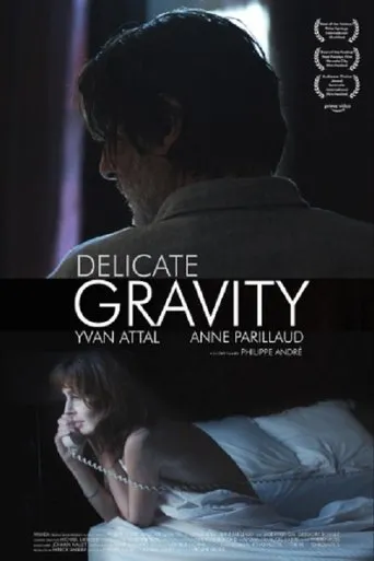 Délicate gravité movie poster - Entertainment content