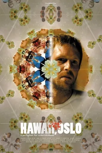 Hawaii, Oslo movie poster - Rated 6.755/10