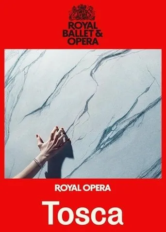 Royal Ballet & Opera 2025/26: Tosca movie poster - Entertainment content