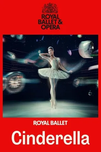 Royal Ballet & Opera 2025/26: Cinderella movie poster - Entertainment content