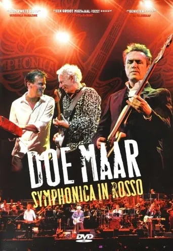 Doe Maar: Symphonica in Rosso movie poster - Rated 8/10