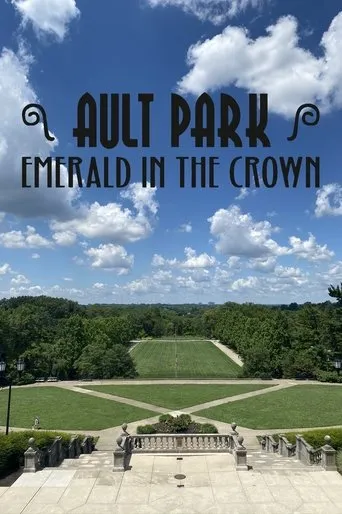 Ault Park: Emerald in the Crown movie poster - Entertainment content