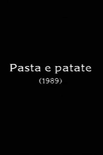 Pasta e patate movie poster - Entertainment content