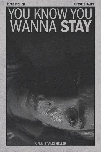 You Know You Wanna Stay movie poster - Entertainment content