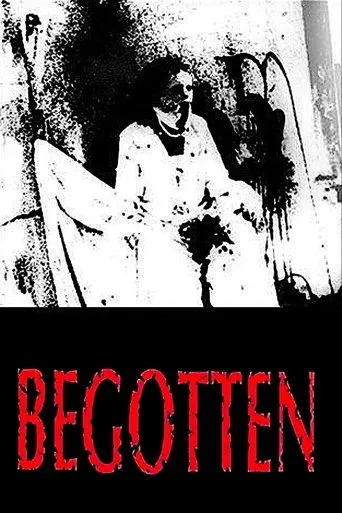 Begotten movie poster - Rated 5.921/10