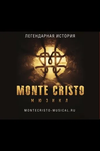Монте-Кристо. Мюзикл movie poster - Entertainment content