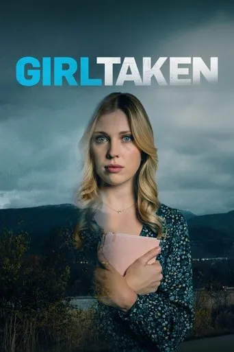 Girl Taken movie poster - Entertainment content