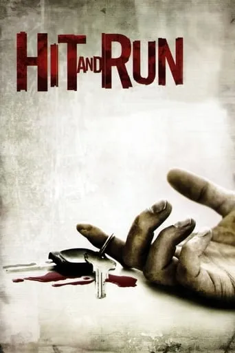 Hit and Run movie poster - Rated 4.3/10