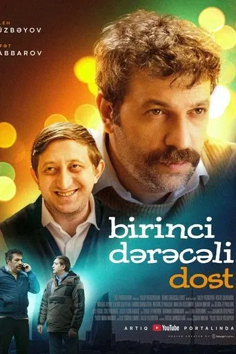 Birinci dərəcəli dost movie poster - Entertainment content