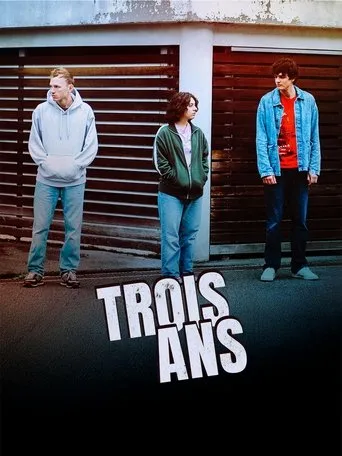Trois ans movie poster - Rated 7/10