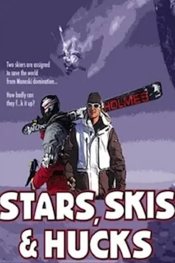 Stars, Skis & Hucks movie poster - Entertainment content
