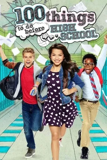 100 Things to Do Before High School movie poster - Rated 10/10