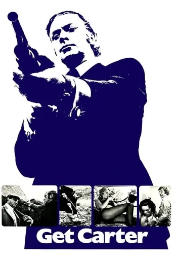 Get Carter movie poster - Rated 6.999/10