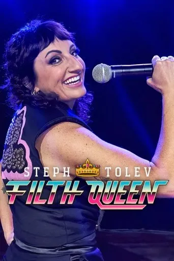 Steph Tolev: Filth Queen movie poster - Rated 5.8/10