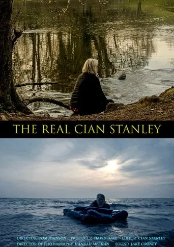 The Real Cian Stanley movie poster - Entertainment content