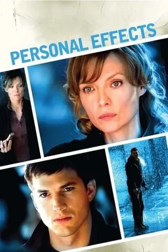 Personal Effects movie poster - Rated 6/10