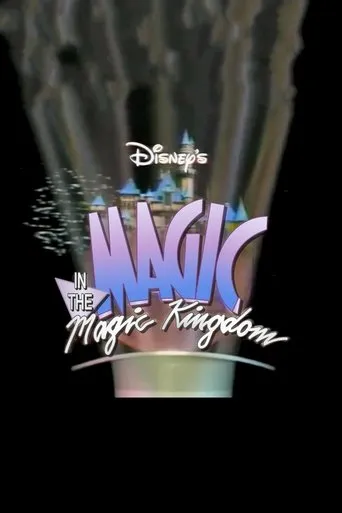 Disney's Magic in the Magic Kingdom movie poster - Entertainment content