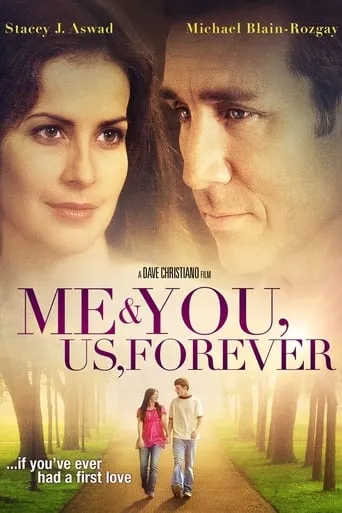 Me & You, Us, Forever movie poster - Rated 4.8/10
