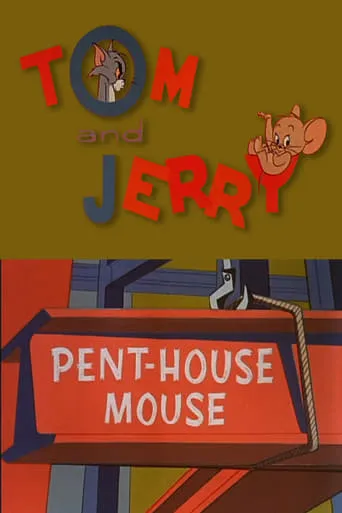 Pent-House Mouse movie poster - Rated 6.2/10
