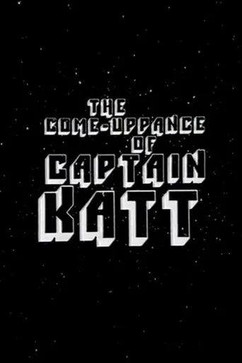 The Come-Uppance of Captain Katt movie poster - Entertainment content