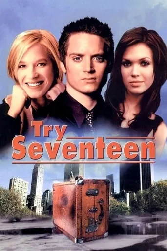 Try Seventeen movie poster - Rated 6.2/10