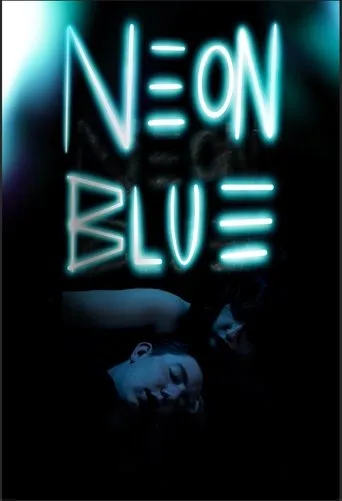 Neon Blue movie poster - Entertainment content