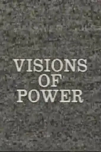 Visions of Power movie poster - Entertainment content