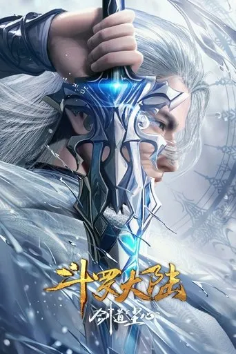 Douluo Dalu Movie: Sword of Dust movie poster - Rated 7.2/10