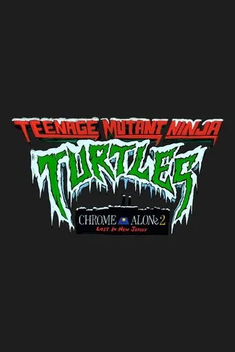 Teenage Mutant Ninja Turtles: Chrome Alone 2 - Lost in New Jersey movie poster - Entertainment content