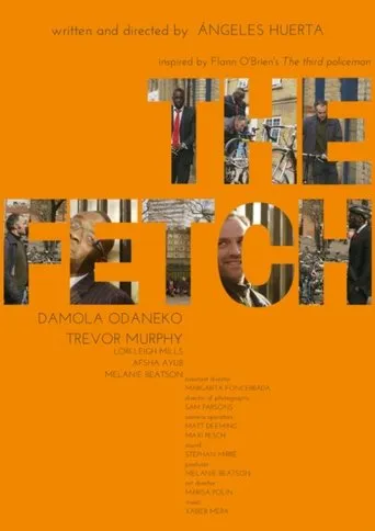 The Fetch movie poster - Entertainment content