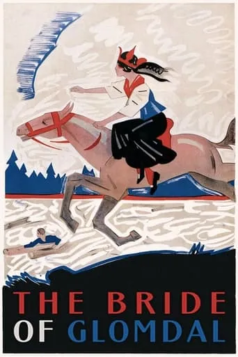 The Bride of Glomdal movie poster - Rated 6.6/10