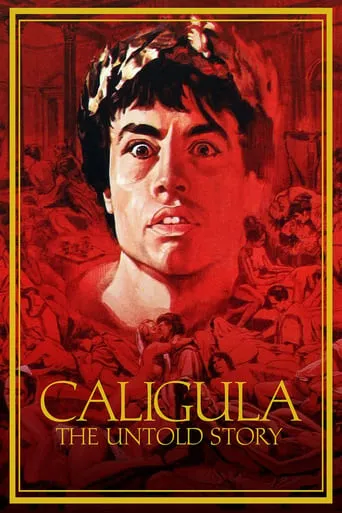 Caligula: The Untold Story movie poster - Rated 5.4/10