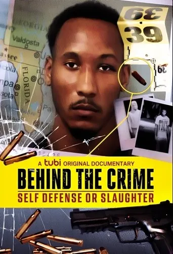 Behind the Crime: Self Defense or Slaughter movie poster - Rated 8/10