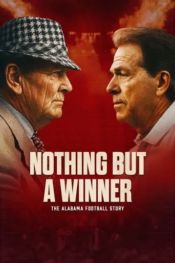 Nothing But a Winner: The Alabama Football Story movie poster - Entertainment content