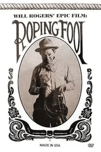 The Ropin' Fool movie poster - Rated 6/10