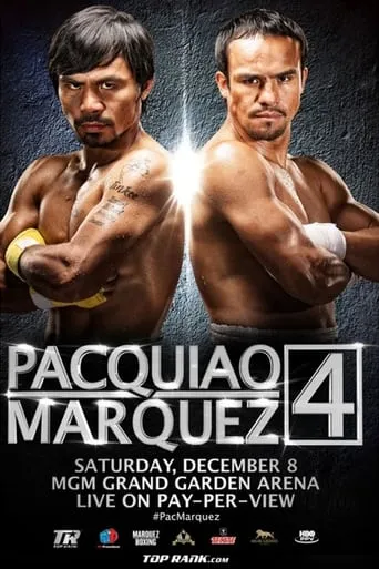 Manny Pacquiao vs. Juan Manuel Márquez IV movie poster - Entertainment content