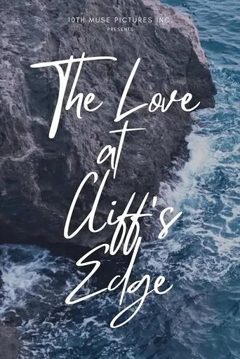 The Love at Cliff's Edge movie poster - Entertainment content