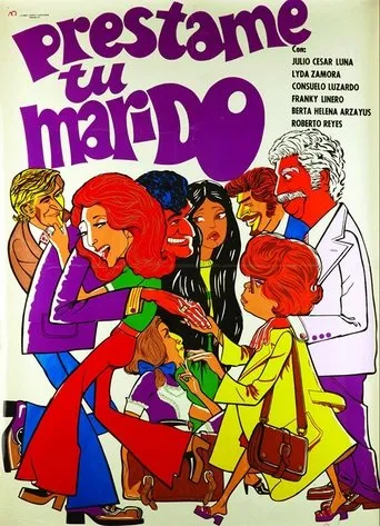 Préstame tu Marido movie poster - Entertainment content