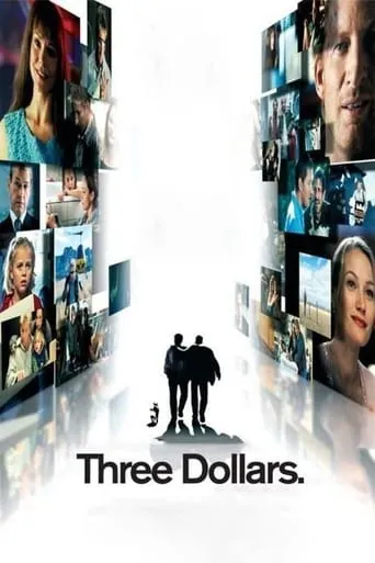 Three Dollars movie poster - Rated 6.9/10