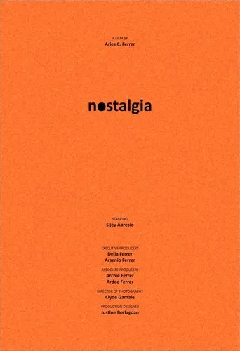 Nostalgia movie poster - Entertainment content