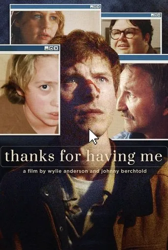 Thanks For Having Me movie poster - Entertainment content