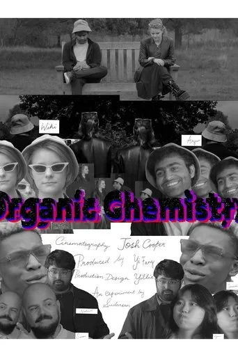 Organic Chemistry movie poster - Entertainment content
