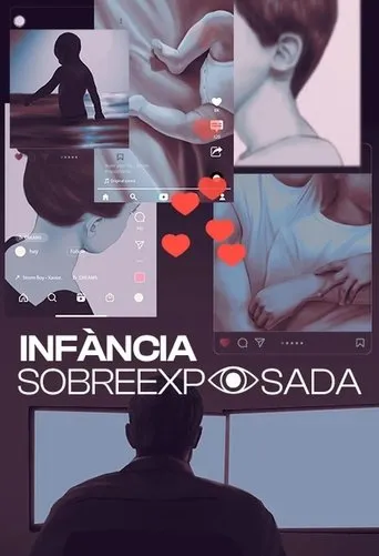 Infància sobreexposada movie poster - Entertainment content